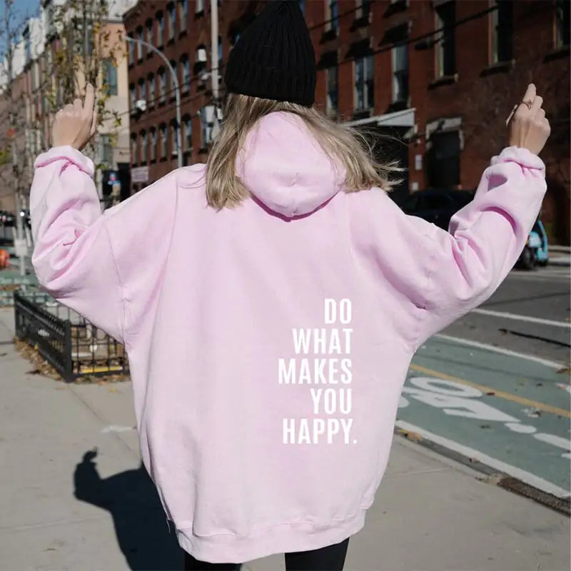 Loose Fit Sport Hoodie with "Do What Makes You Happy" Print